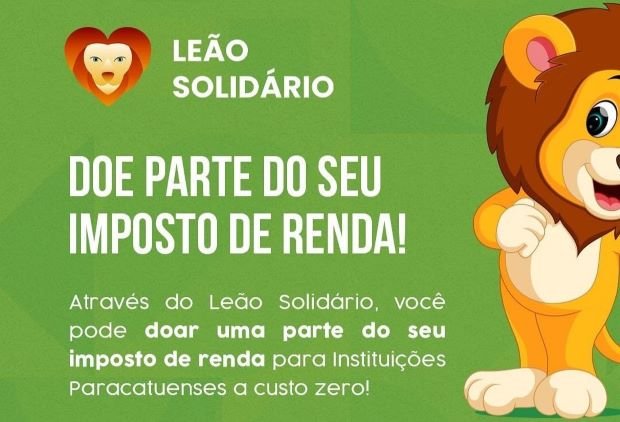  Participe da Campanha Leão Solidário e doe parte do seu Imposto de Renda para Fundos Municipais de Paracatu.