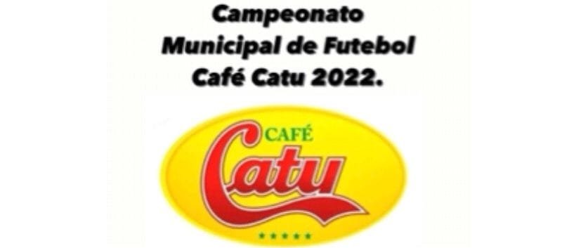  Confira os jogos da próxima rodada e a classificação do Campeonato Municipal de Futebol Café Catu 2022.