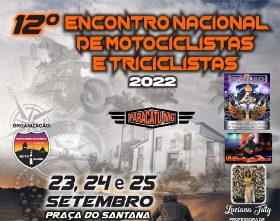  Acontece em Paracatu o 12º Encontro Nacional de Motociclistas e Triciclistas.