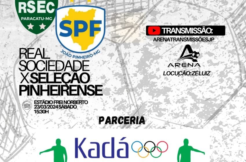  Canal Arena Transmissões transmitirá ao vivo  Real Sociedade x Seleção Pinheirense